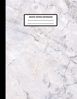Graph Paper Notebook: Marble Cover Design  | Quad Ruled | 120 Pages | 8.5" X 11" | Matte Finished Soft Cover