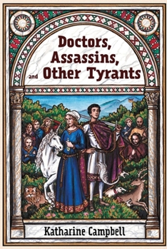 Paperback Doctors, Assassins, and Other Tyrants Book