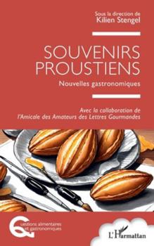 Paperback Souvenirs proustiens: Nouvelles gastronomiques [French] Book