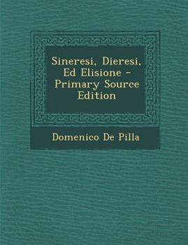 Paperback Sineresi, Dieresi, Ed Elisione [Italian] Book