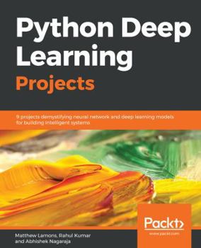 Paperback Python Deep Learning Projects Book