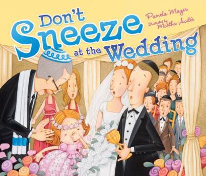 Paperback Don't Sneeze at the Wedding Book