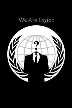 Paperback We Are Legion: Hacker Notebook Book