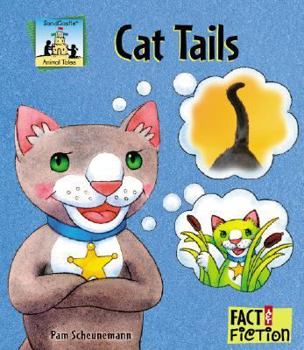 Cat Tails (Fact and Fiction: Animal Tales) - Book  of the Sandcastle: Fact & Fiction
