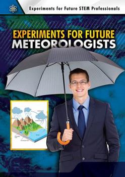 Library Binding Experiments for Future Meteorologists Book