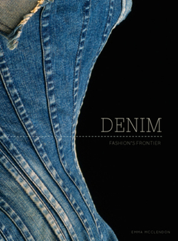 Hardcover Denim: Fashion's Frontier Book