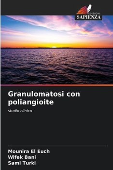 Paperback Granulomatosi con poliangioite [Italian] Book