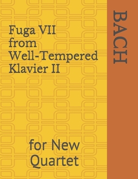 Paperback Fuga VII from Well-Tempered Klavier II: for New Quartet Book