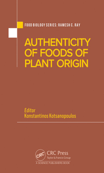 Hardcover Authenticity of Foods of Plant Origin Book