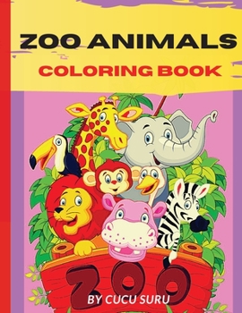 Paperback Zoo Animals Coloring Book: Amazing Animals Coloring Books for boys, girls, and kids of ages 4-8 and up Book