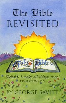 Paperback The Bible Revisited: Collected Essays Book