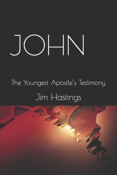 Paperback John: The Youngest Apostle's Testimony Book