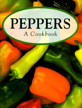 Hardcover Peppers: A Cookbook Book