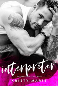 Interpreter - Book #4 of the Commander in Briefs