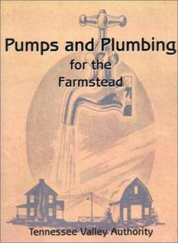 Paperback Pumps and Plumbing for the Farmstead Book