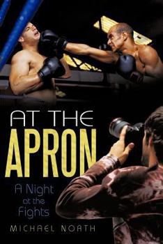 Paperback At the Apron: A Night at the Fights Book