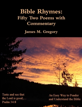 Paperback Bible Rhymes: Fifty Two Poems with Commentary Book