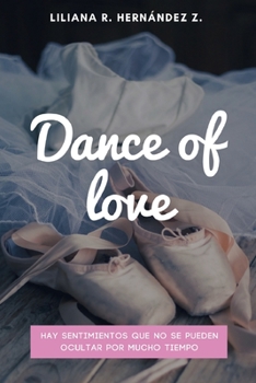 Paperback Dance of love [Spanish] Book