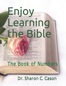 Paperback Enjoy Learning the Bible: The Book of Numbers Book