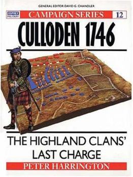 Culloden 1746: The Highland Clans' Last Charge (Campaign) - Book #12 of the Osprey Campaign