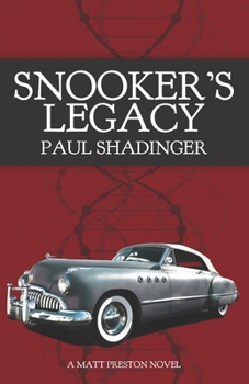 Paperback Snooker's Legacy: A Matt Preston Novel Book