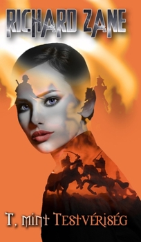 Hardcover T, mint Testv?ris?g [Hungarian] Book