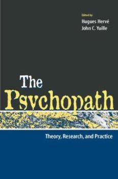 Paperback The Psychopath: Theory, Research, and Practice Book