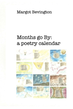 Paperback Months go By: a poetry calendar Book