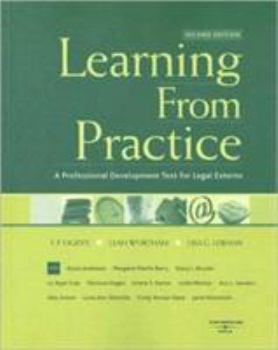 Paperback Learning from Practice: A Professional Development Text for Legal Externs Book