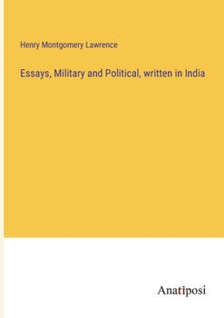 Paperback Essays, Military and Political, written in India Book