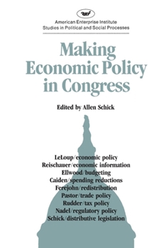 Paperback Making Economic Policy in Congress (AEI studies) Book