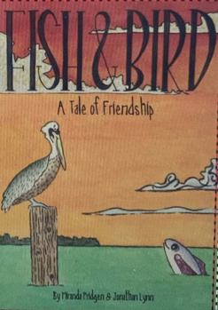 Paperback Fish & Bird: A Tale of Friendship Book