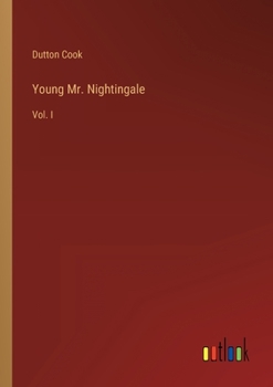 Paperback Young Mr. Nightingale: Vol. I Book