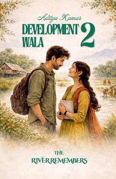 Paperback Developmentwala 2: The River Remembers Book