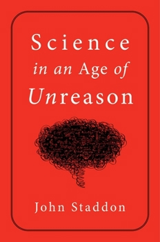 Hardcover Science in an Age of Unreason Book