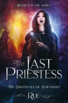 Paperback The Last Priestess: Final Battle for Magic Book