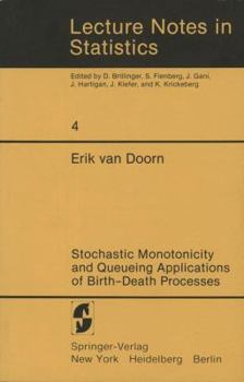 Paperback Stochastic Monotonicity and Queueing Applications of Birth-Death Processes Book