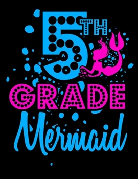 Paperback 5th Grade Mermaid: Summer Book Reading Reviews - Summertime Books - Grade School Reading List - Book Reports - Home Schooling Book Review Book