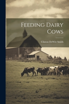 Paperback Feeding Dairy Cows Book