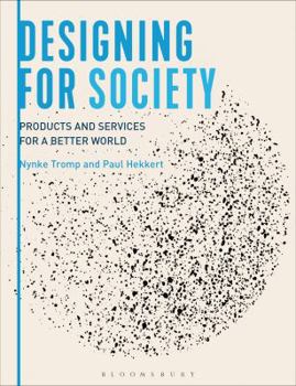Paperback Designing for Society: Products and Services for a Better World Book