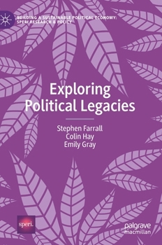 Hardcover Exploring Political Legacies Book