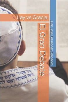 Paperback El Gran Debate: Ley vs Gracia [Spanish] Book
