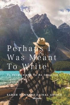 Paperback Perhaps, I Was Meant To Write Book