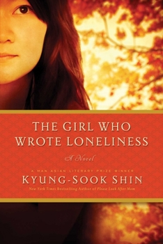 Hardcover The Girl Who Wrote Loneliness Book
