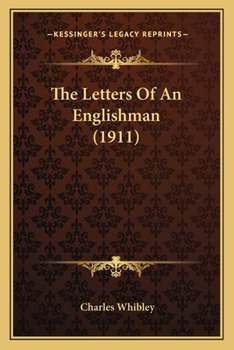 Paperback The Letters Of An Englishman (1911) Book