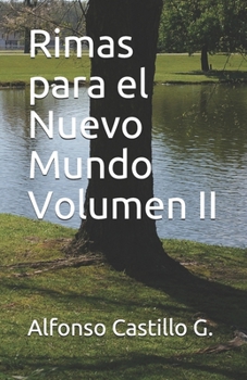 Paperback Rimas para el Nuevo Mundo Volumen II [Spanish] Book