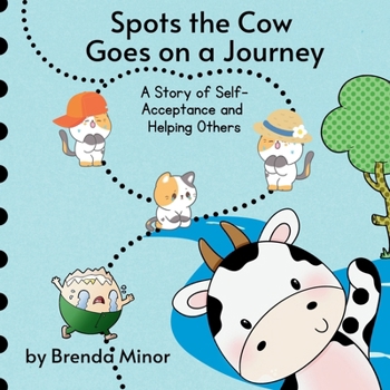 Paperback Spots the Cow Goes on a Journey Book