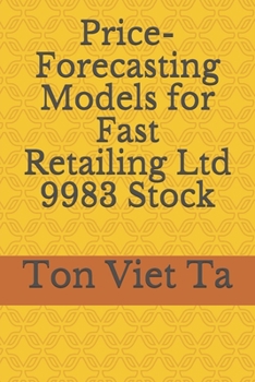 Paperback Price-Forecasting Models for Fast Retailing Ltd 9983 Stock Book