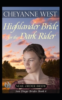 Paperback A Highlander Bride for the Dark Rider Book