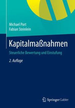 Paperback Kapitalmaßnahmen: Steuerliche Bewertung Und Einstufung [German] Book